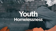 Picture for: Addressing Youth Homelessness: How Can I get Involved?