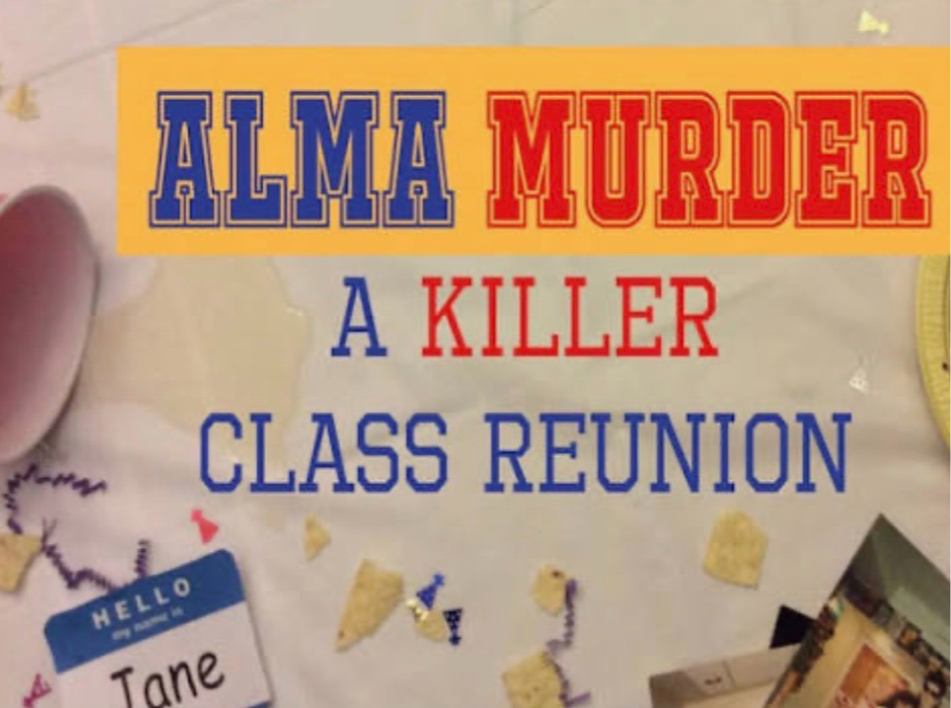 Picture for: “Alma Murder: A Killer Class Reunion” at the Plymouth Playhouse