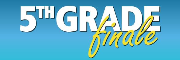 Picture for: Fifth Grade Finale