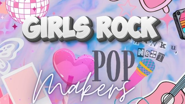 Picture for: Girls Rock & Swiftie Pop Makers