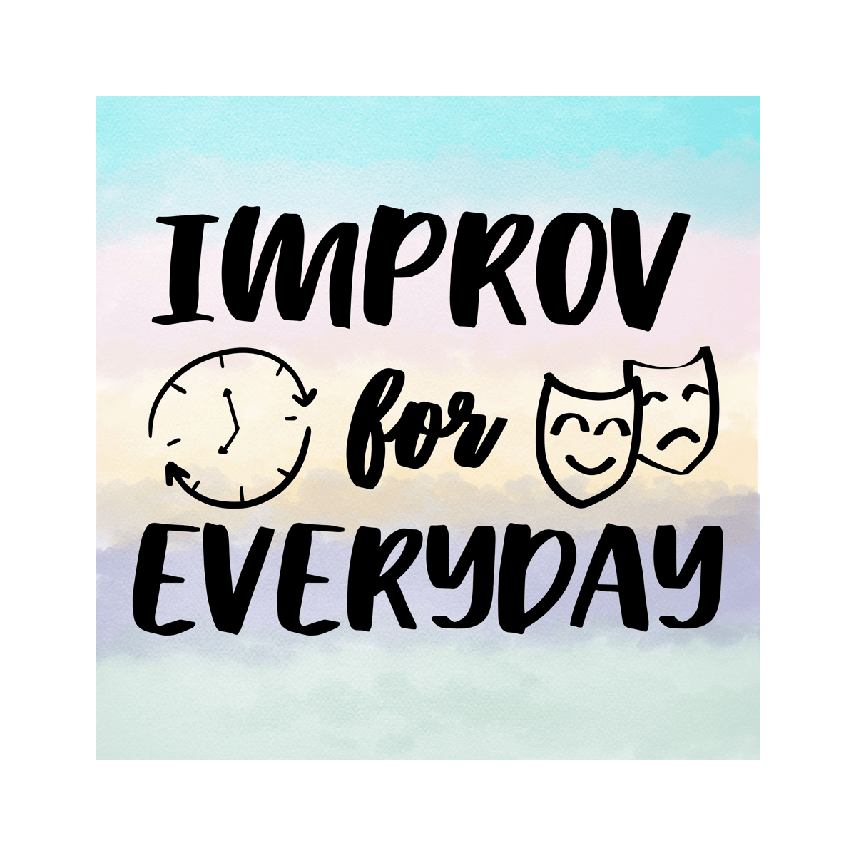 Picture for: Improv for Everyday: Social Relationships Skills