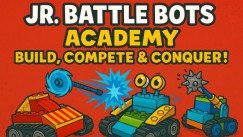 Picture for: Jr. Battle Bots Academy: Build, Compete & Conquer