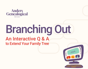 Picture for: Branching Out: Unlock Your Family Tree in a LIVE Genealogy Q & A