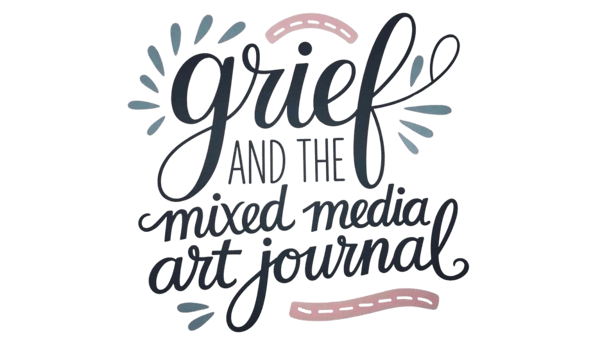 Course Grief and the Mixed Media Art Journal image 1