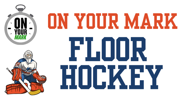 Picture for: On Your Mark Youth Floor Hockey