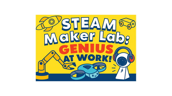 Picture for: STEAM Maker Lab: Genius at Work! (completed grades K-3)