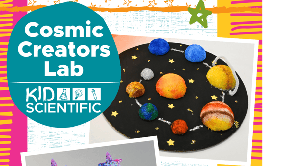 Picture for: Cosmic Creators Lab (grades K-5)