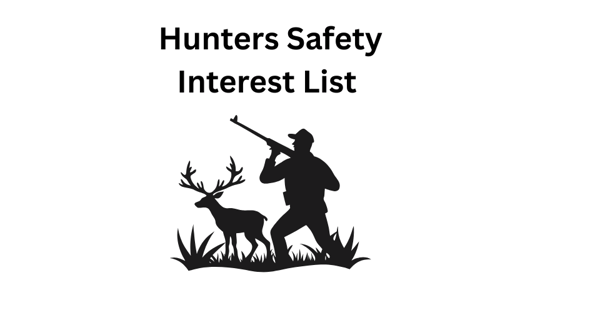 Picture for: Hunters Safety Interest List