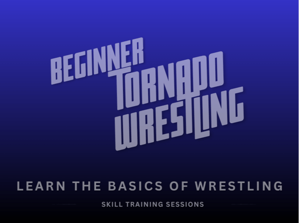 Picture for: Beginner Tornado Wrestling