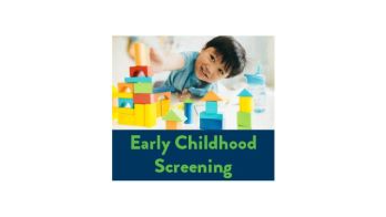 Picture for: Early Childhood Screening