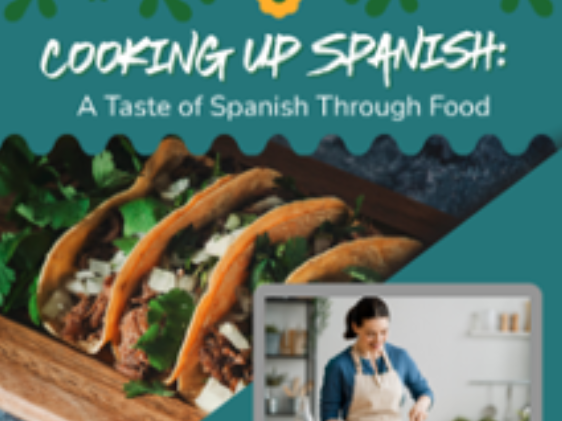 Picture for: Cooking Up Spanish: A Taste of Spanish Through Food (Live Virtual)