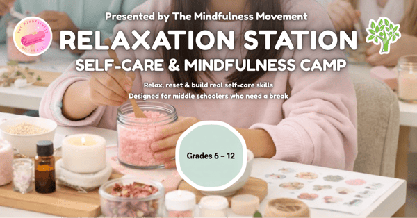 Picture for Relaxation Station: Spa and Self-Care Camp