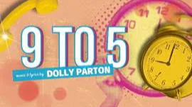 Picture for: Great Theatre Presents 9 to 5