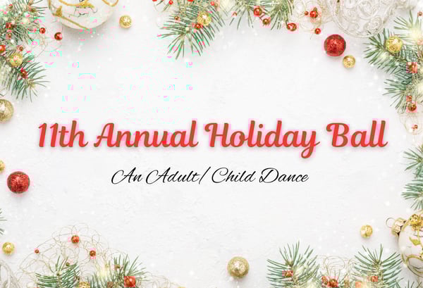 Picture for: Holiday Ball - An Adult/Child Dance