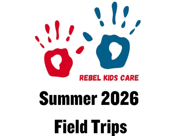 Image for Rebel Kids Care Summer 2026 Field Trips