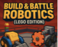 Picture for: Build & Battle Robotics (LEGO Edition)