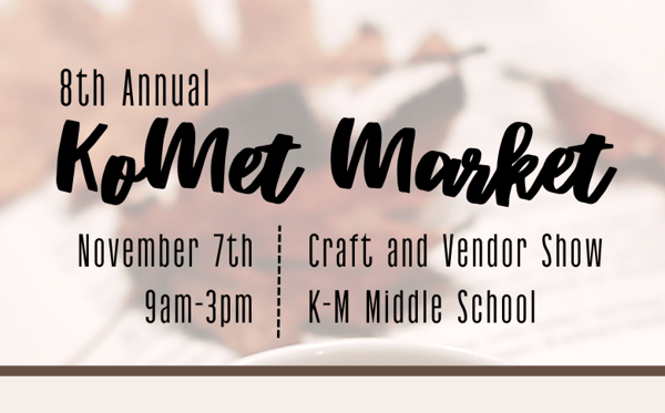 Image for KoMet Market Craft and Vendor Show