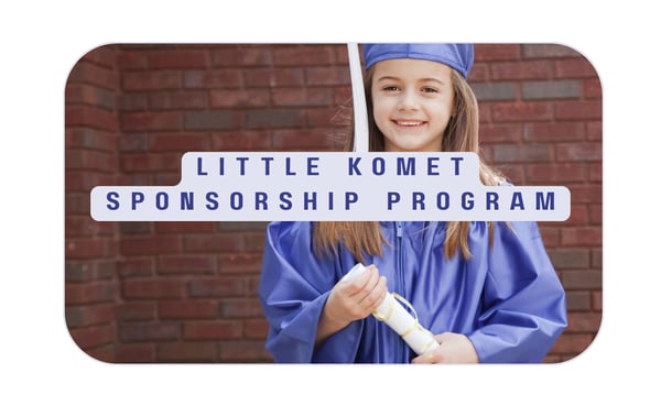 Picture for: Little KoMet Sponsorship Program