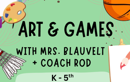 Picture for: Art & Games with Coach Rod & Mrs. B for Grades K-5