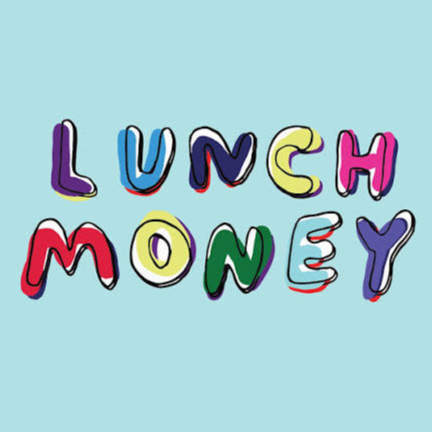 Picture for: Lunch Money