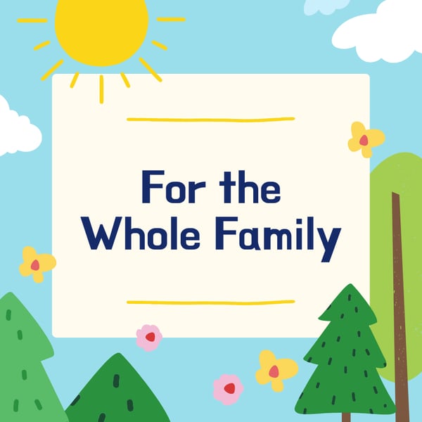 Picture for For the Whole Family