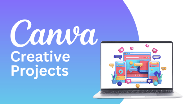 Picture for: Canva Creative Projects (Online Class)