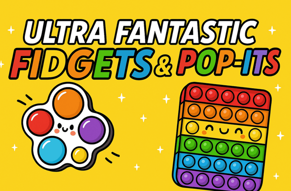 Picture for: Ultra Fantastic Fidgets and Pop-Its with TechTacToe