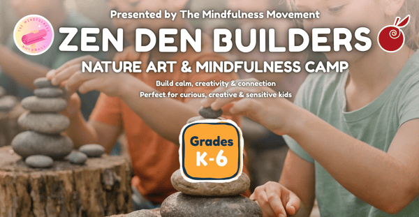 Picture for: Zen Den Builders: Nature Art & Mindfulness Camp