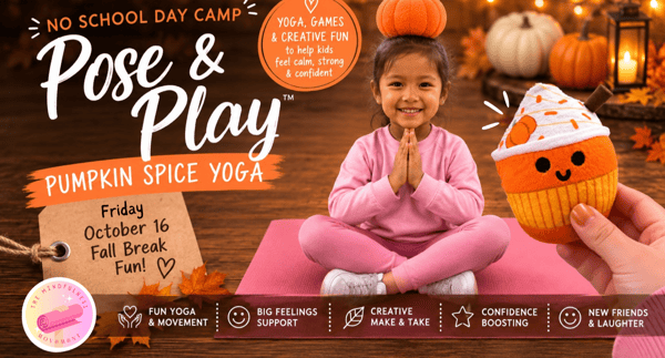 Picture for: Pose & Play: Pumpkin Spice Yoga with The Mindfulness Movement