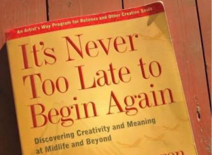 Picture for: It's Never Too Late To Begin Again