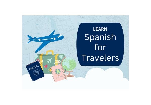 Picture for Adult Conversational Spanish: Spanish for Travelers (Live Virtual)