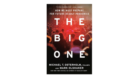 Picture for: Behind the Book: Dr. Osterholm on The Big One