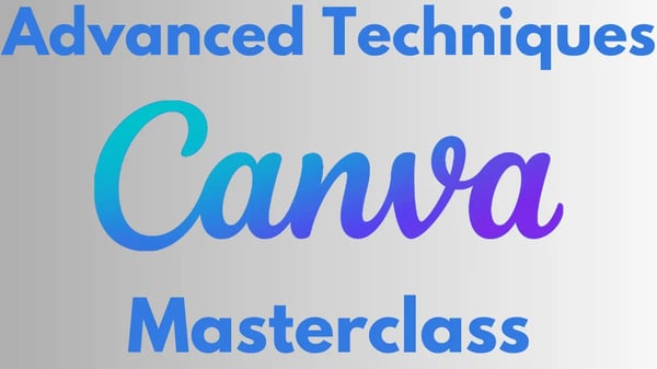 Picture for Canva Power Hour! Advanced Tricks To Save You Time