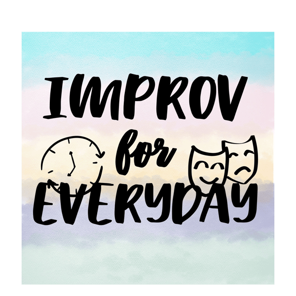 Image for Improv for Everyday: Everyday Scenarios 2