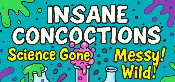 Picture for: Insane Concoctions: Science Gone Messy: Gr. K-3