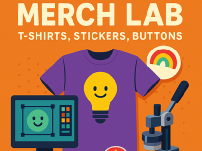Picture for: Merch Lab: T-Shirts, Stickers, Buttons (Grades 3-9)